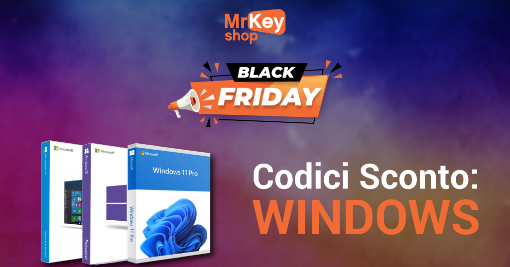 Black Friday 2022 codici sconto Windows Mr Key Shop